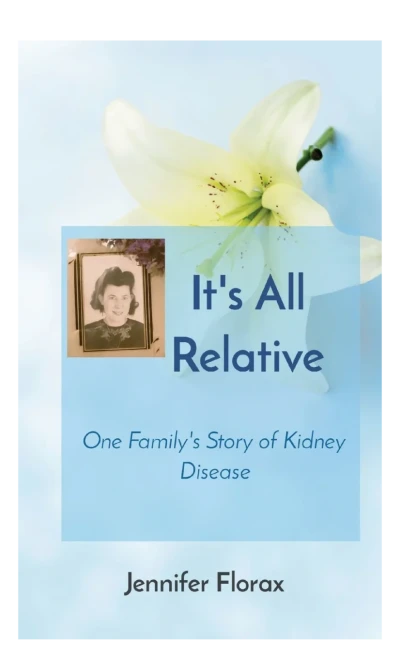 It's All Relative: One Family's Story of Kidney Di... - CraveBooks