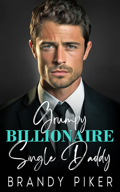Grumpy Billionaire Single Daddy - CraveBooks