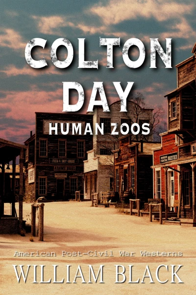 Colton Day: Human Zoos - CraveBooks