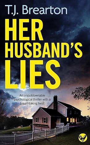 HER HUSBAND’S LIES