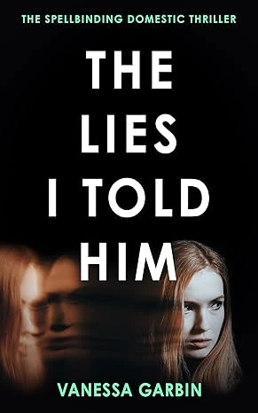 The Lies I Told Him - CraveBooks