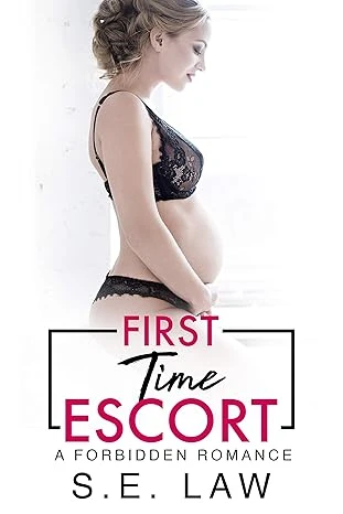 First Time Escort: A Forbidden Romance (Forbidden Fantasies)