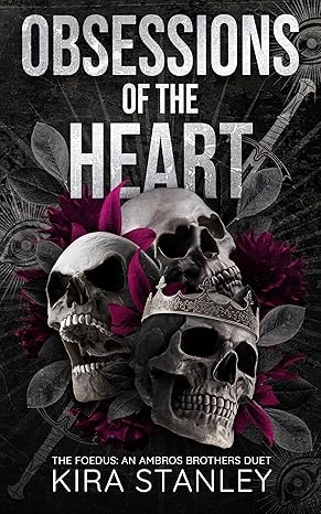 Obsessions of the Heart : Book 1 (The Foedus: Ambros Brothers Duet)