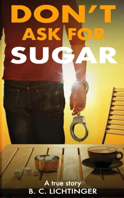 Don't Ask for Sugar: True love knows no borders! - CraveBooks