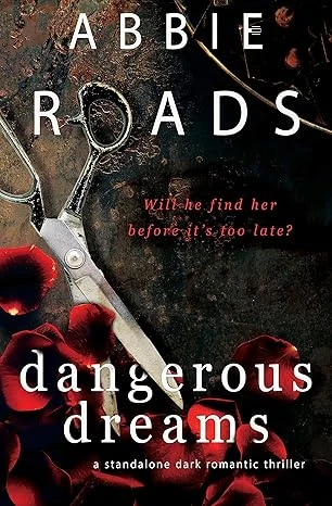 Dangerous Dreams: A Dark Romantic Thriller (Beauti... - CraveBooks