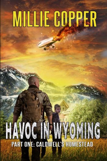 Caldwell's Homestead: Havoc in Wyoming, Part 1 - CraveBooks