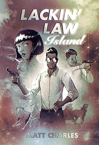 Lackin' Law Island