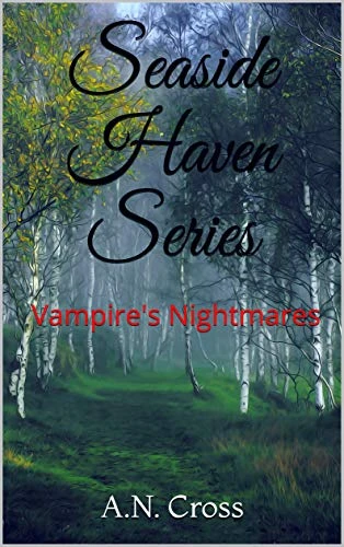 Seaside Haven Series: Vampire's Nightmares - CraveBooks
