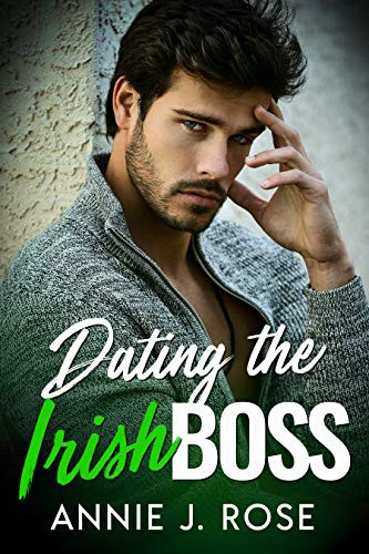 Dating the Irish Boss