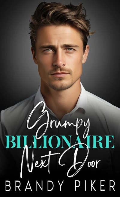 Grumpy Billionaire Next Door - CraveBooks