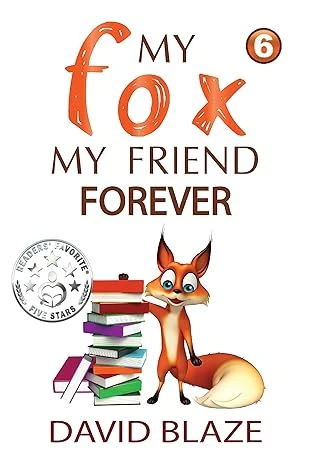 My Fox, My Friend Forever