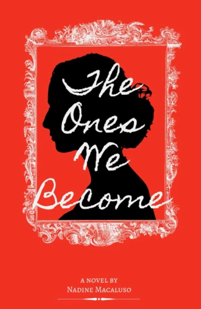 The Ones We Become - CraveBooks