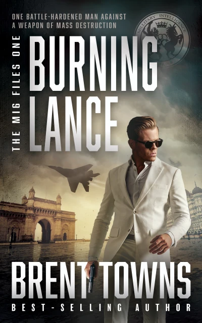Burning Lance: An Adventure Thriller (The MI6 File... - CraveBooks