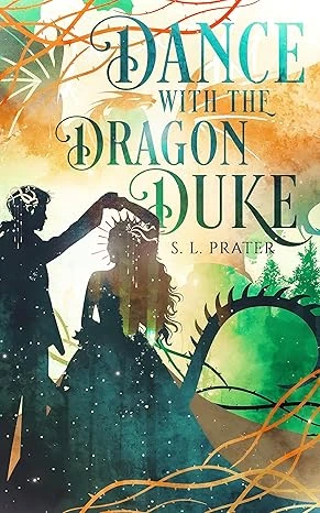 Dance with the Dragon Duke: Gaslamp Fantasy Romance (Fae Tricksters Book 5)