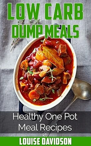 Low Carb Dump Meals