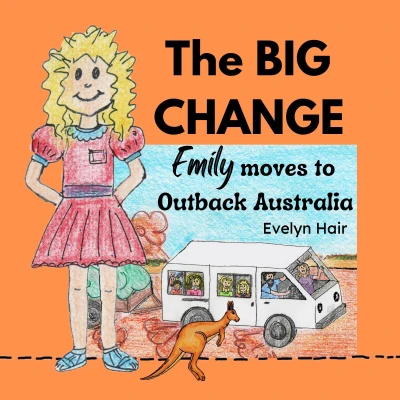 The BIG CHANGE: Emily moves to Outback Australia - CraveBooks