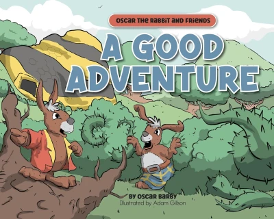 A Good Adventure: An Oscar the Rabbits and Friends... - CraveBooks
