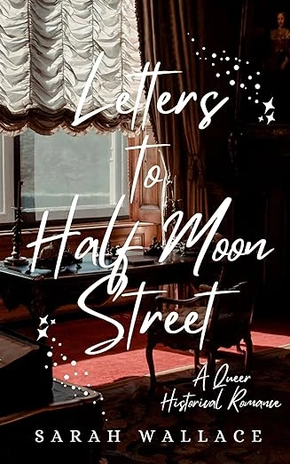 Letters to Half Moon Street - CraveBooks