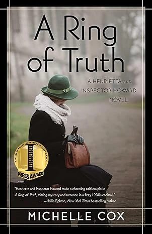 A Ring of Truth (A Henrietta and Inspector Howard Novel)