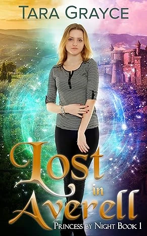 Lost in Averell (Princess by Night Book 1)