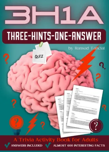 Quiz 3H1A (Three-Hints-One-Answer): A Trivia Activity Book for Adults