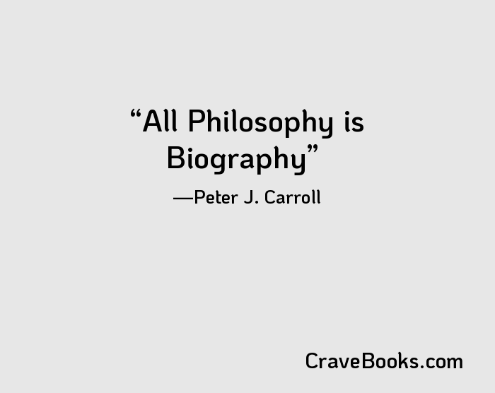 All Philosophy is Biography