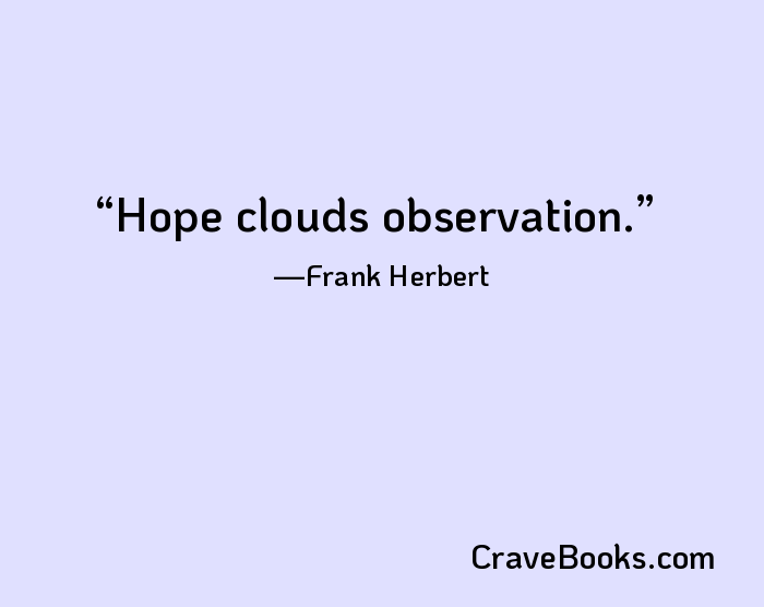 Hope clouds observation.
