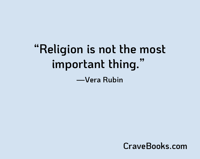 Religion is not the most important thing.