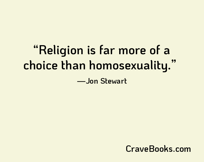 Religion is far more of a choice than homosexuality.