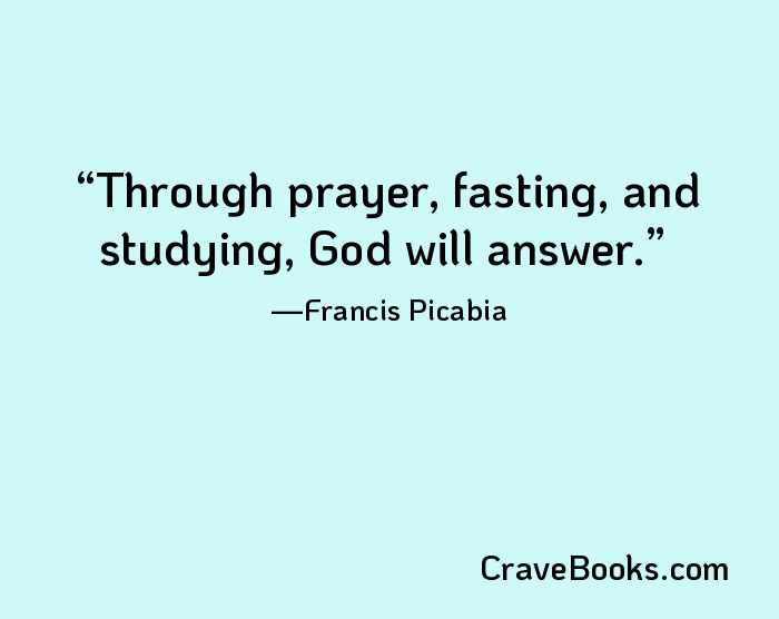 Through prayer, fasting, and studying, God will answer.