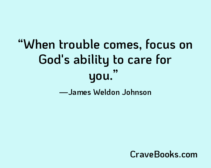 When trouble comes, focus on God's ability to care for you.