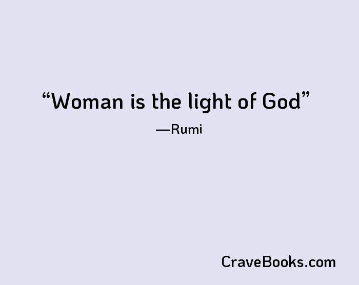 Woman is the light of God