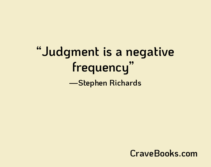 Judgment is a negative frequency