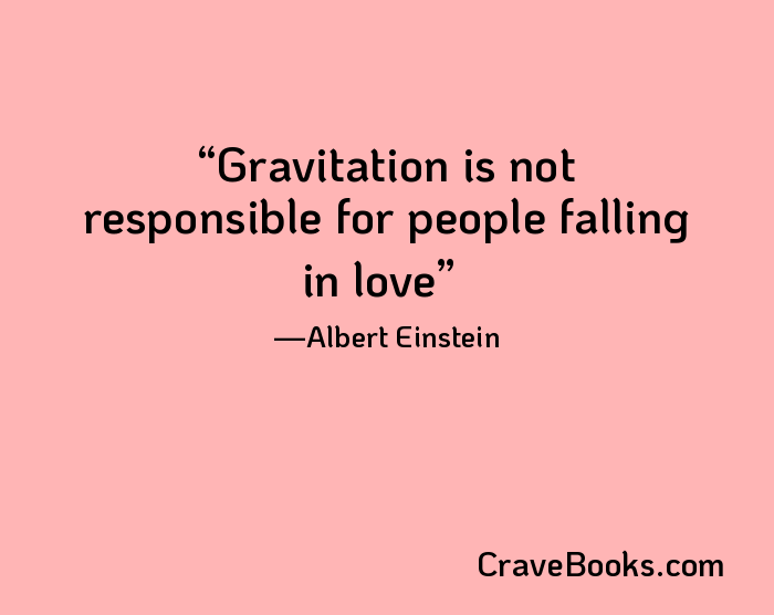 Gravitation is not responsible for people falling in love