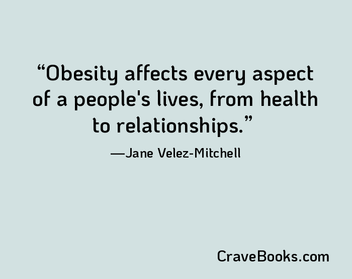 Obesity affects every aspect of a people's lives, from health to relationships.