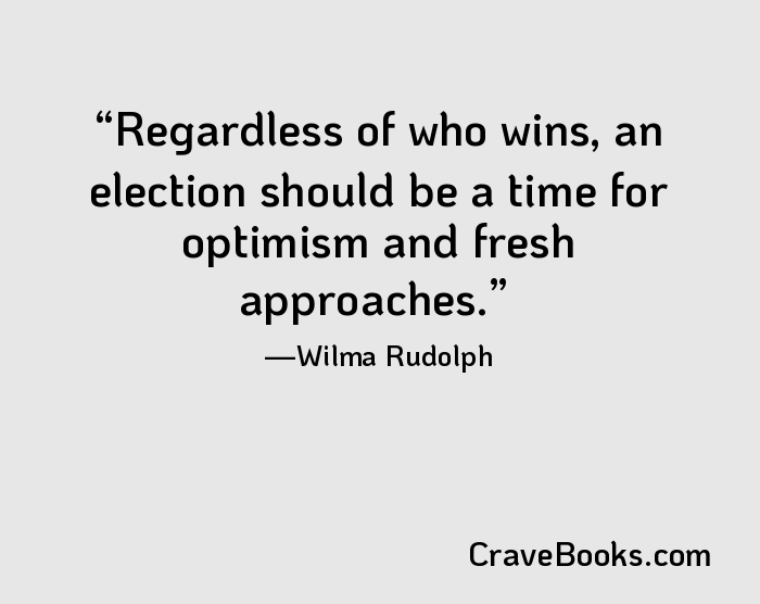 Regardless of who wins, an election should be a time for optimism and fresh approaches.