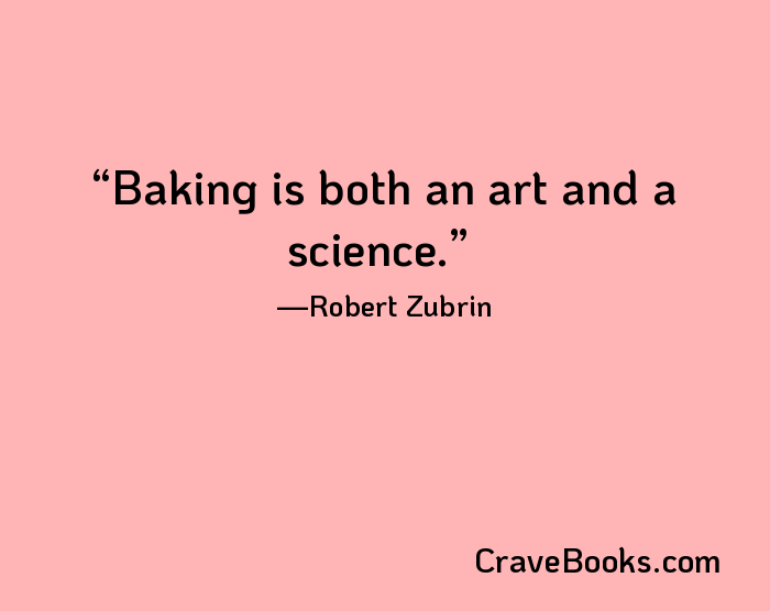 Baking is both an art and a science.