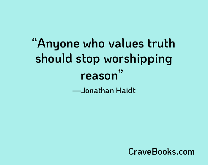 Anyone who values truth should stop worshipping reason